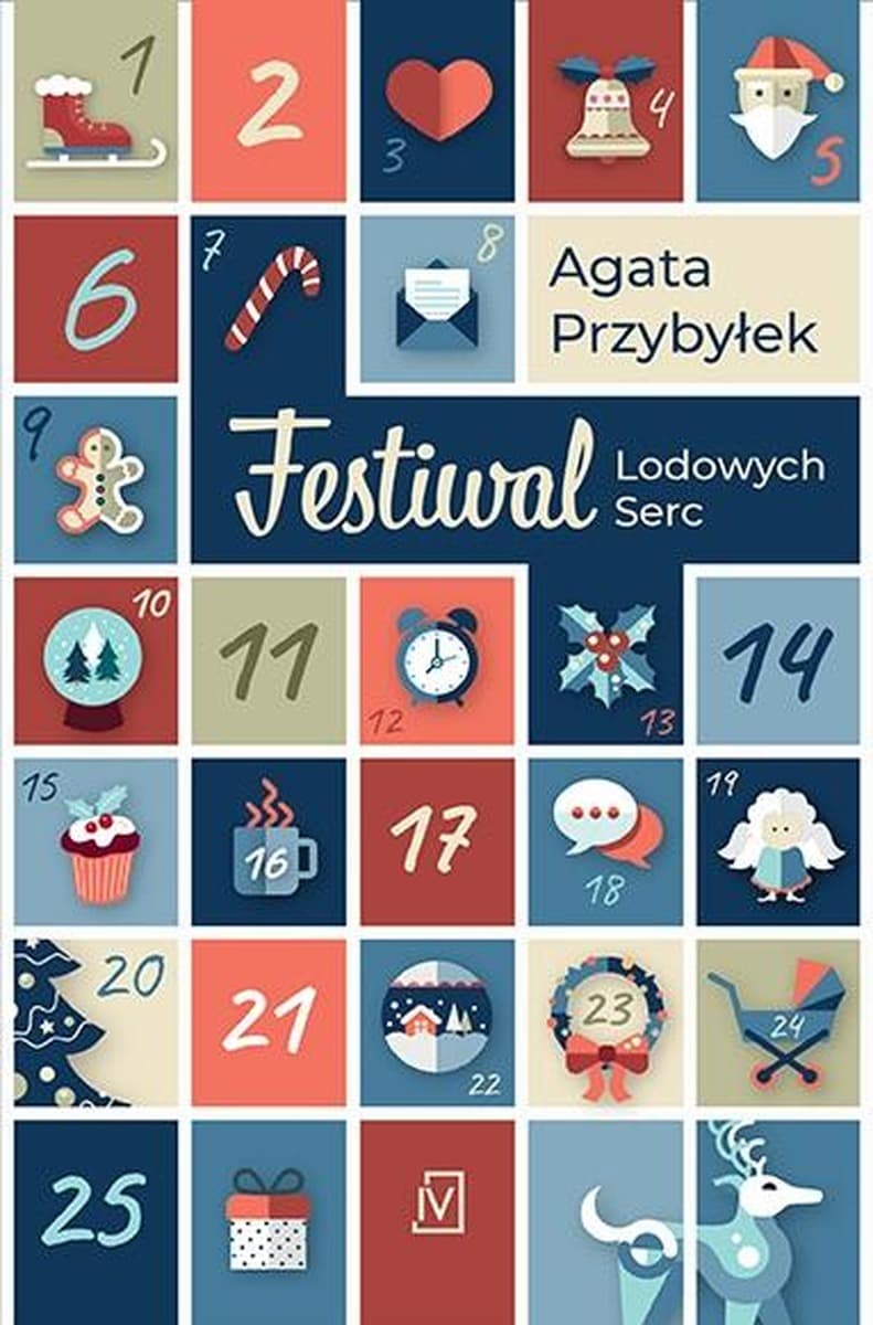Festiwal Lodowych Serc - powieść obyczajowa Agaty Przybyłek