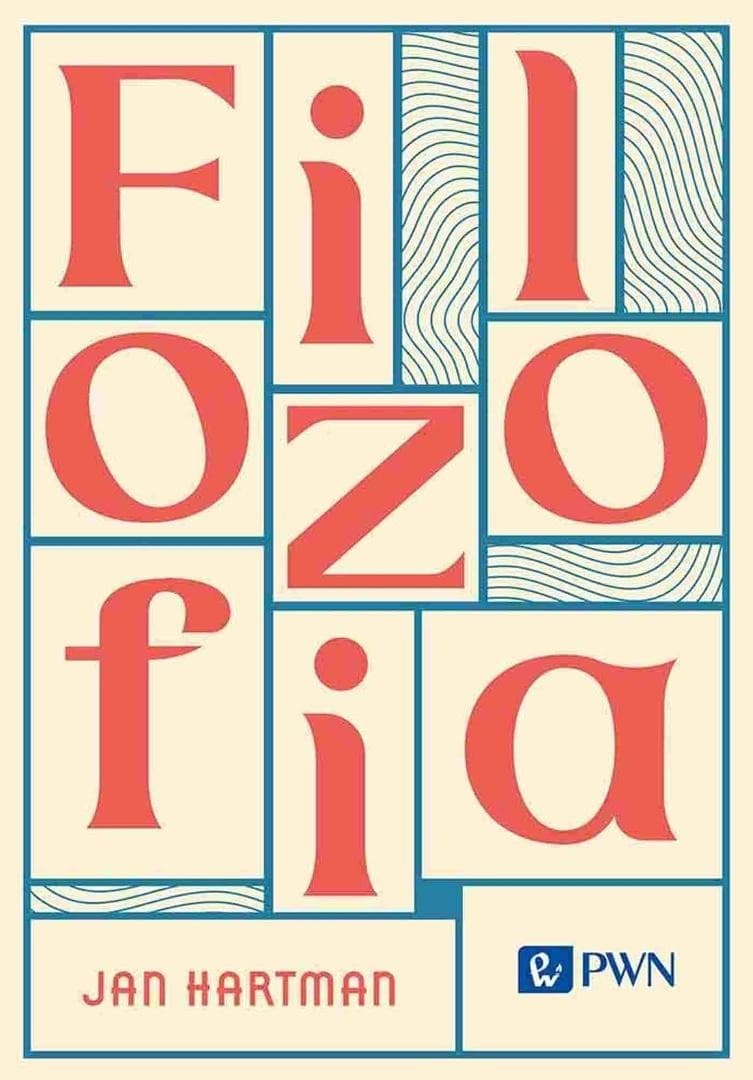 Filozofia przewodnik mądrości - Jan Hartman