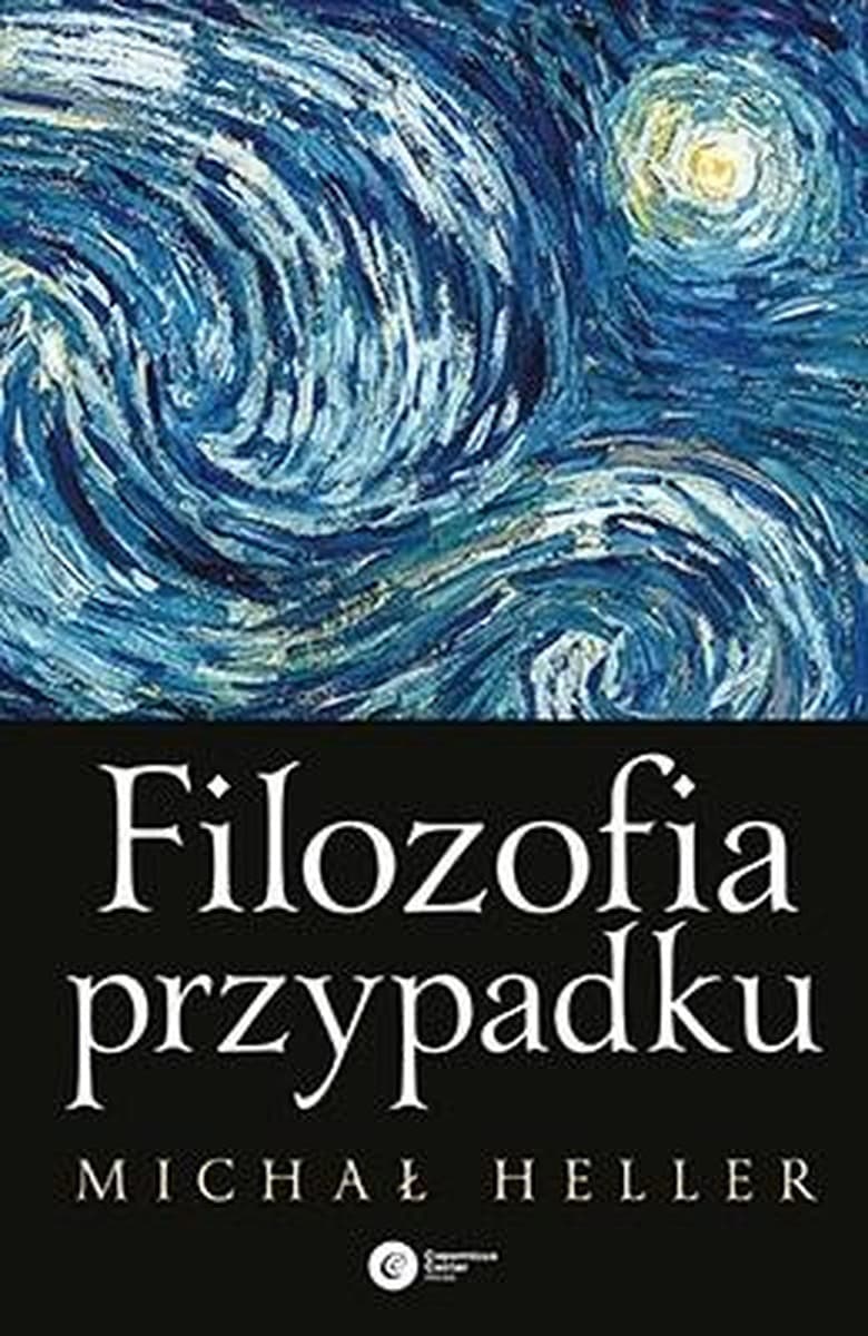 Filozofia przypadku. Kosmiczna fuga z preludium i codą (wyd. 2023)