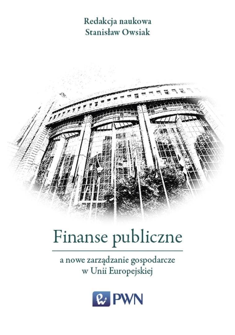 Finanse publiczne a nowe zarządzanie gospodarcze w UE