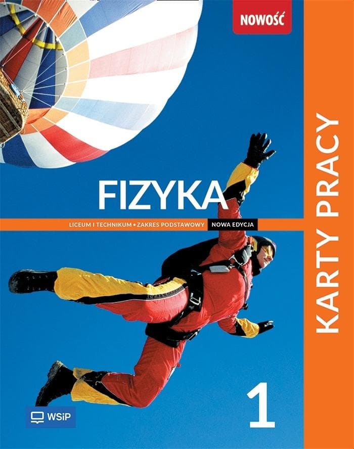 Fizyka Liceum i Technikum Klasa 1 Karty Pracy Zakres Podstawowy