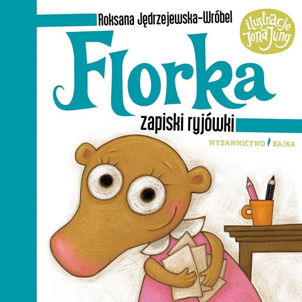 Florka. Zapiski ryjówki Tom 2 - Roksana Jędrzejewska-Wróbel