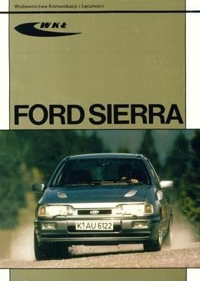 Fachowy poradnik dla posiadaczy Ford Sierra 392 strony