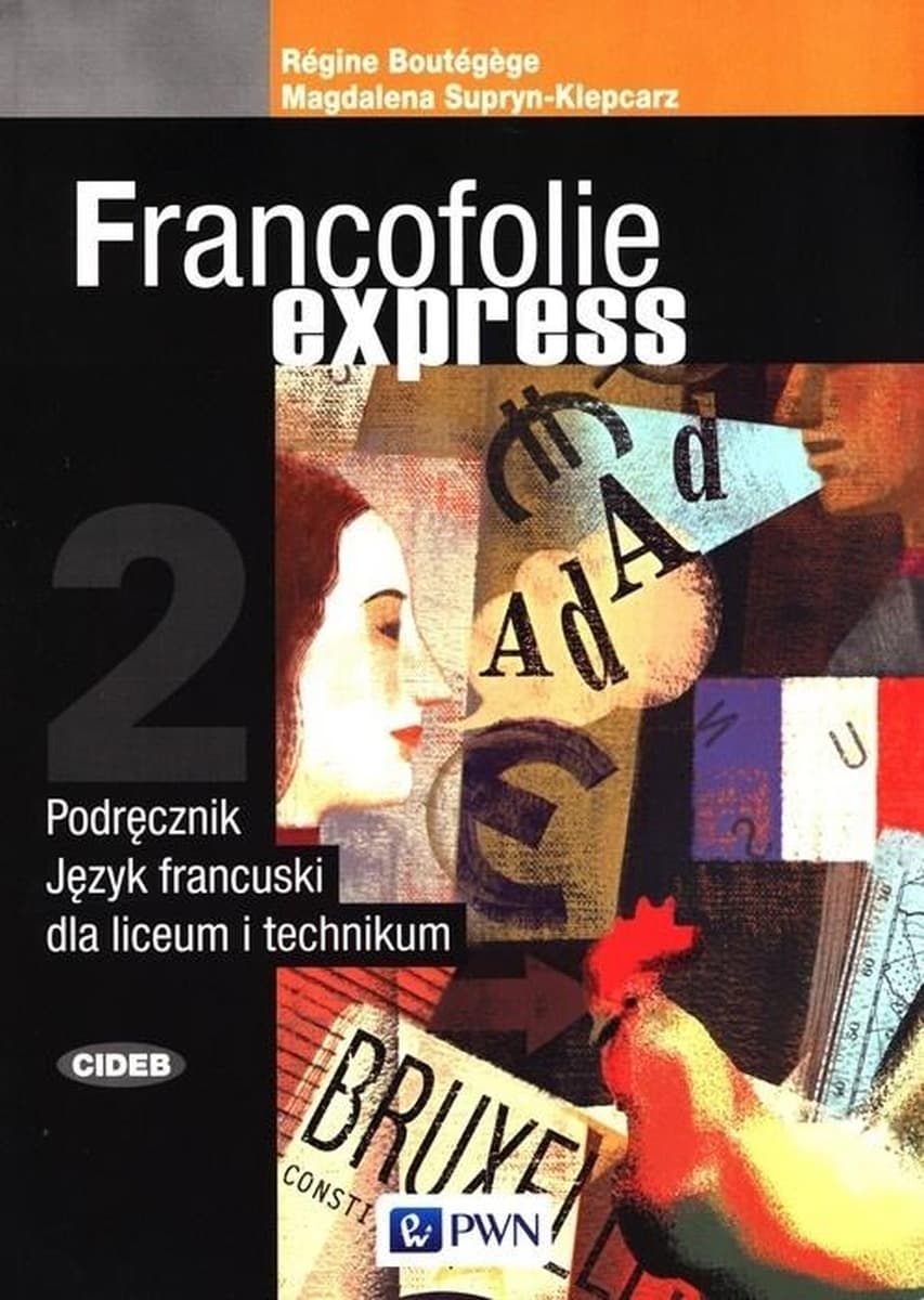 Francofolie express 2 Podręcznik wieloletni online Język francuski