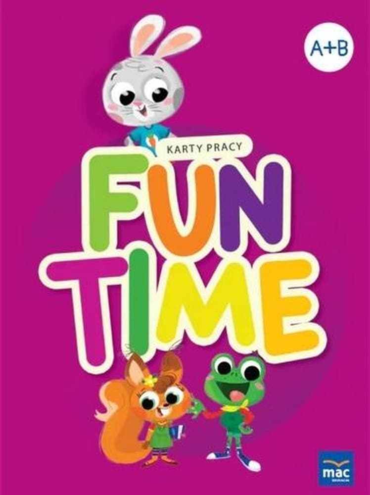 Fun Time Poziom A+B dla dzieci - Katarzyna Kozłowska