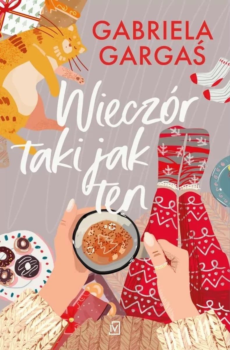 Gabriela Gargaś - Wieczór taki jak ten Tom 1 Książka (wydanie 2022)