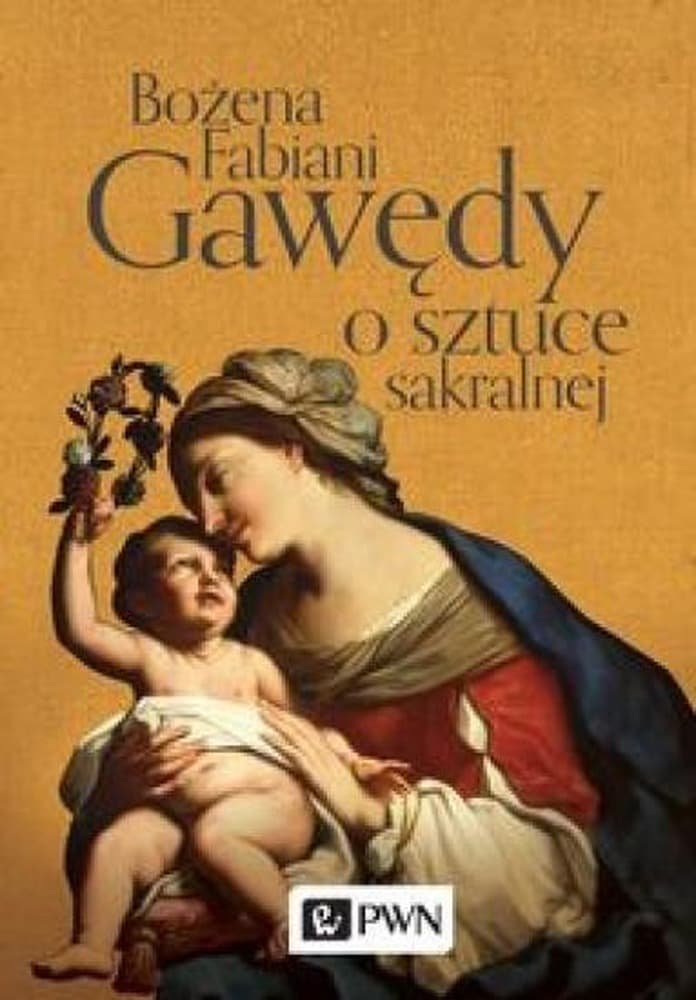 Gawędy o sztuce sakralnej Bożeny Fabiani, wydanie PWN
