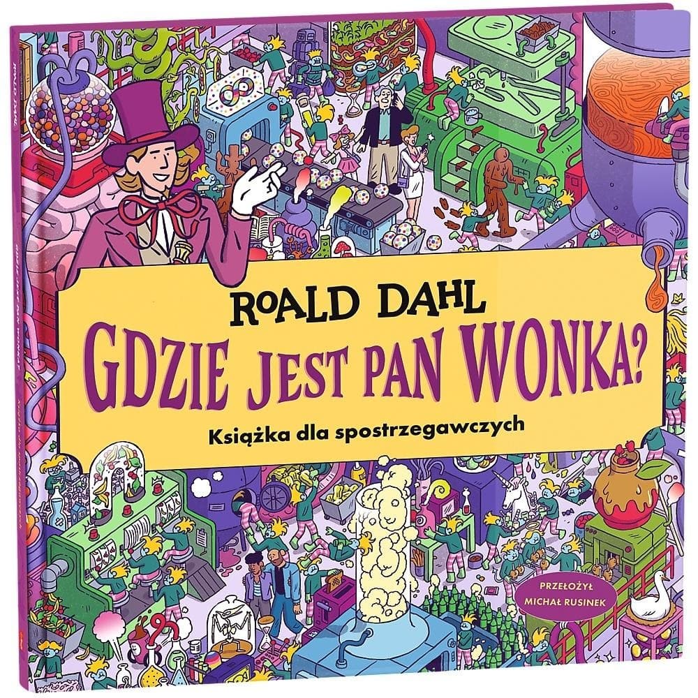 Gdzie jest Pan Wonka? - Książka dla dzieci