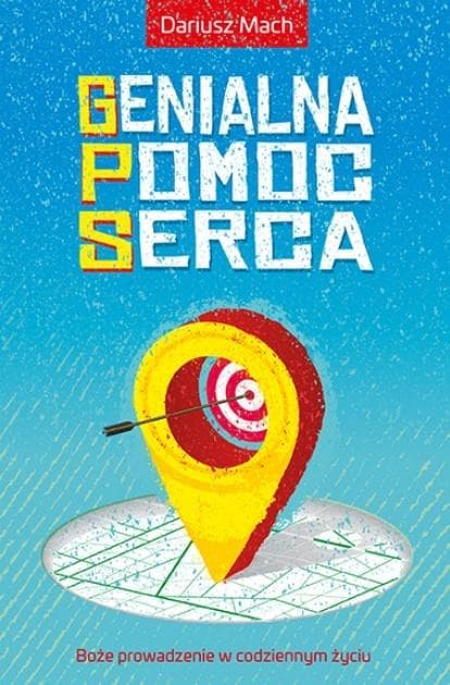 Genialna pomoc serca - książka Dariusza Macha