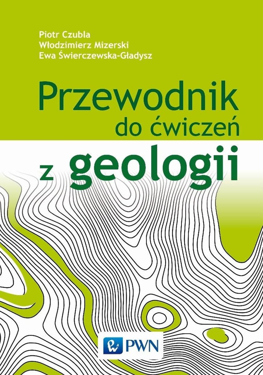 Geologia do ćwiczeń - podręcznik Włodzimierza Mizerskiego