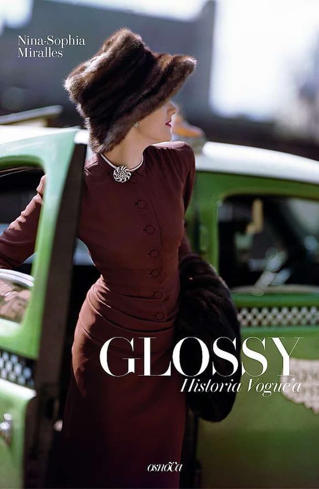 Glossy Historia Vogue o modzie i władzy