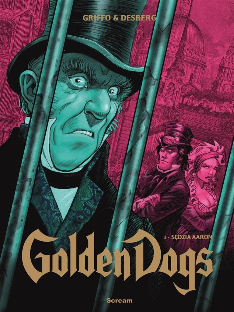 Golden Dogs Tom 3 Sędzia Aaron - Stephen Desberg, Griffo komiks