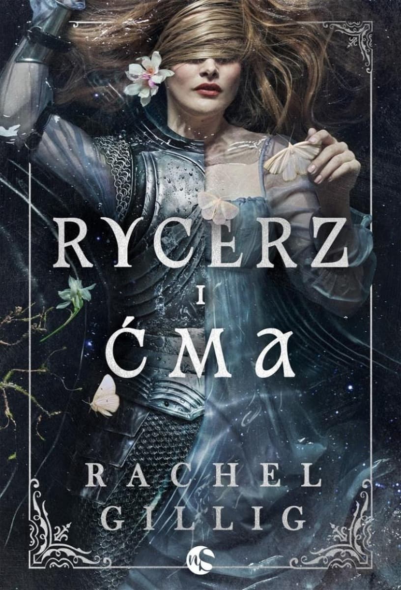 Gotycka powieść Rachel Gillig - Rycerz i Ćma