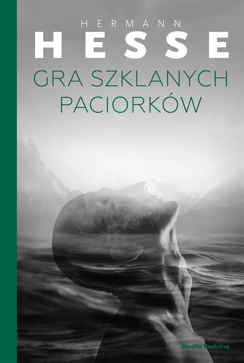 Gra szklanych paciorków - powieść Hermana Hessego, wydanie Media Rodzina