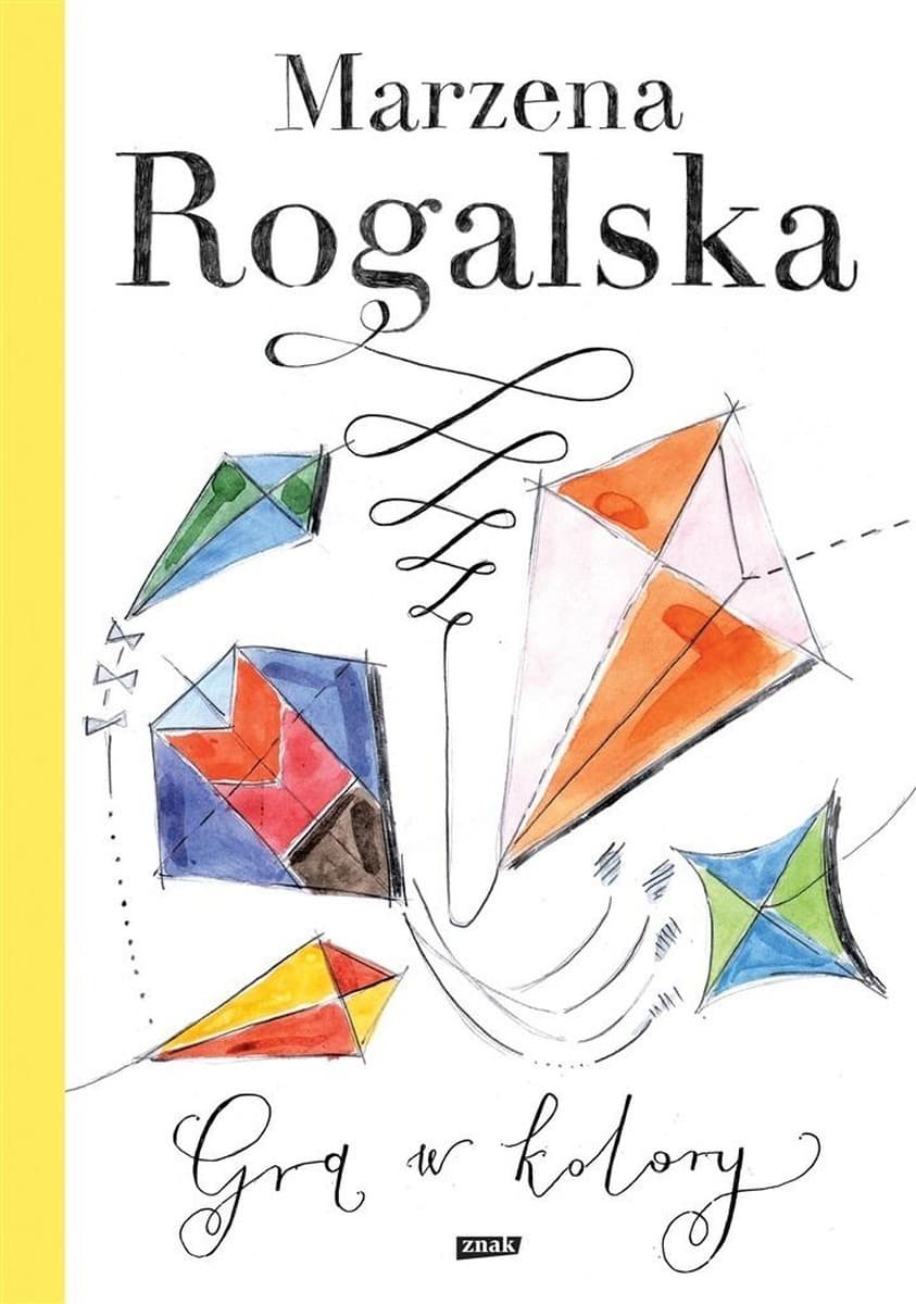 Gra w kolory: Druga część Wyprzedaży snów - Marzena Rogalska