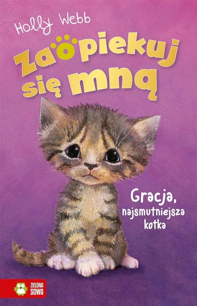 Gracja. Zaopiekuj się mną. Holly Webb