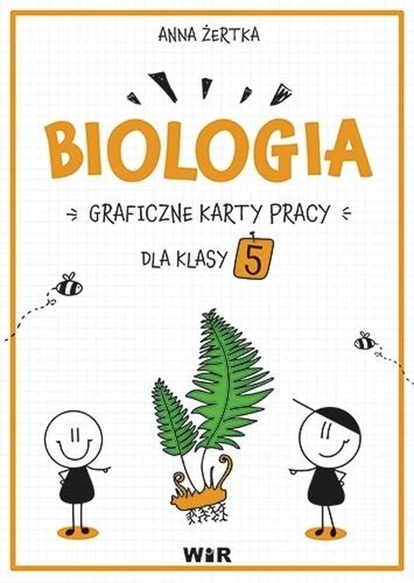 Graficzne karty pracy dla klasy 5: Biologia