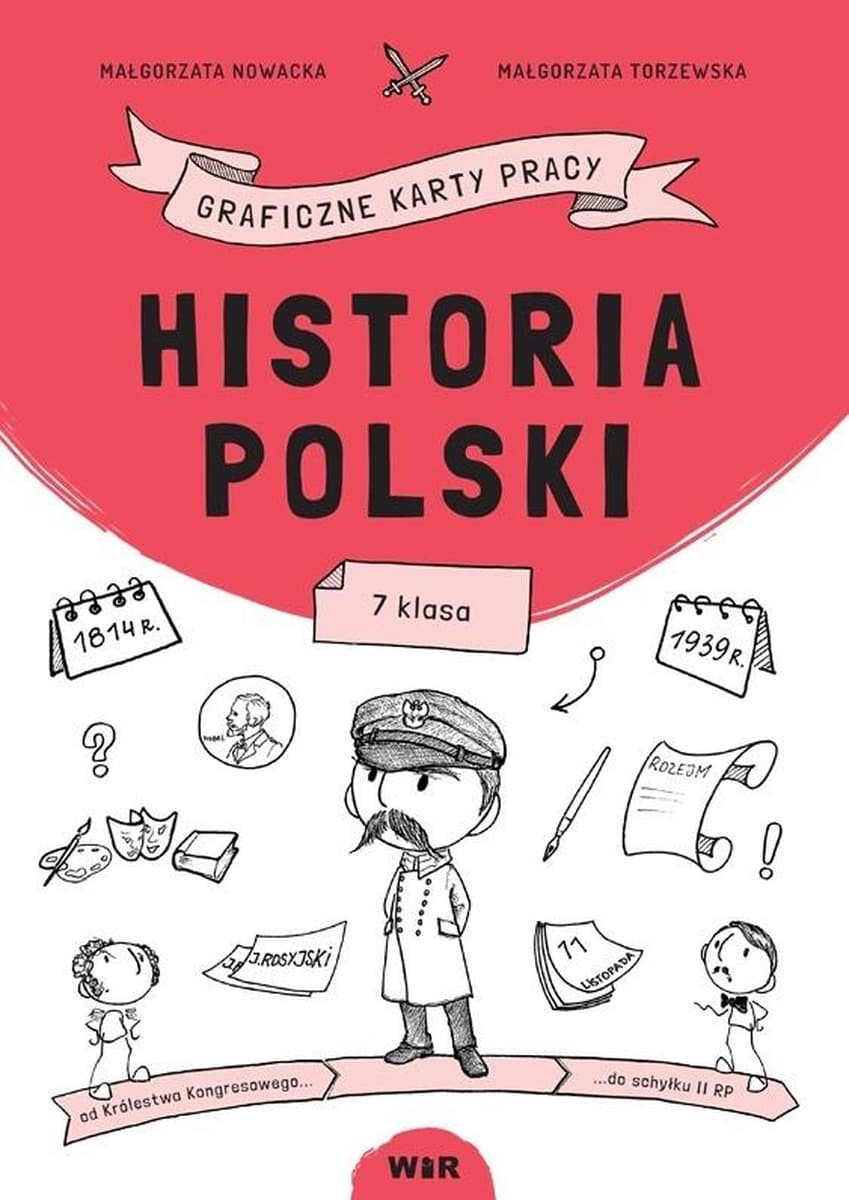 Graficzne karty pracy Historia Polski dla klasy 7