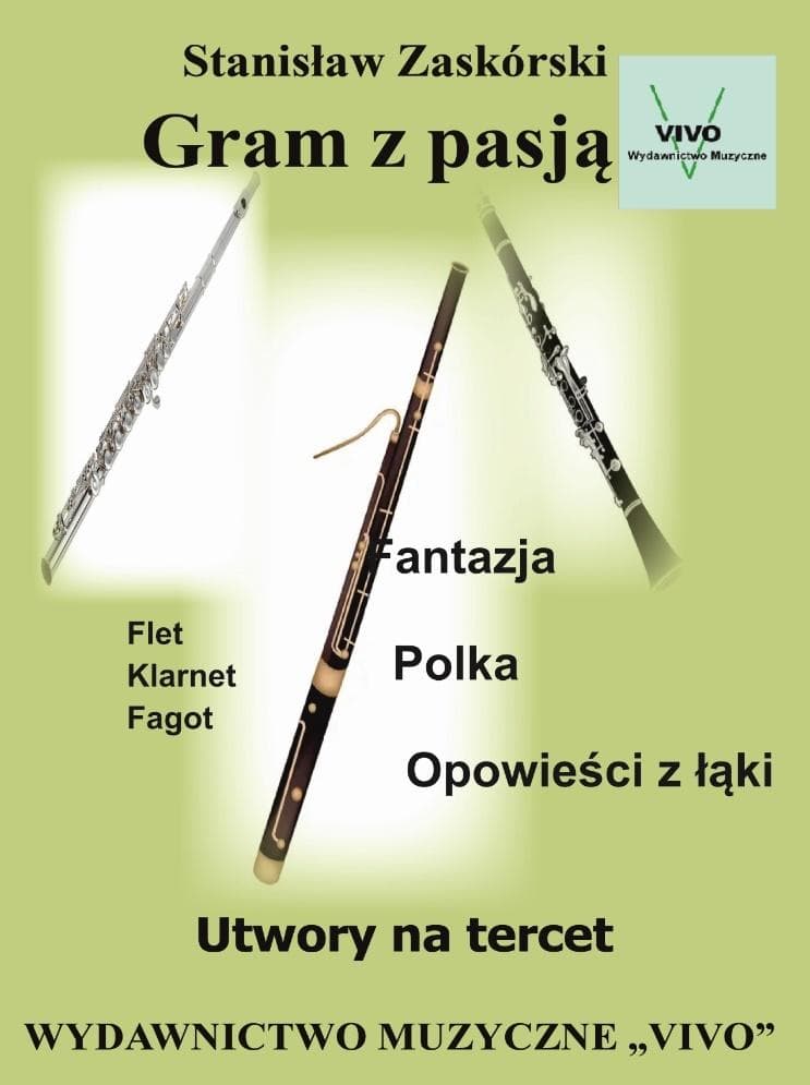 Gram z pasją Utwory na tercet