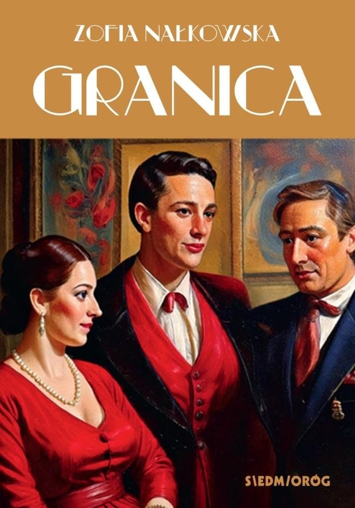 Granica Zofii Nałkowskiej Powieść