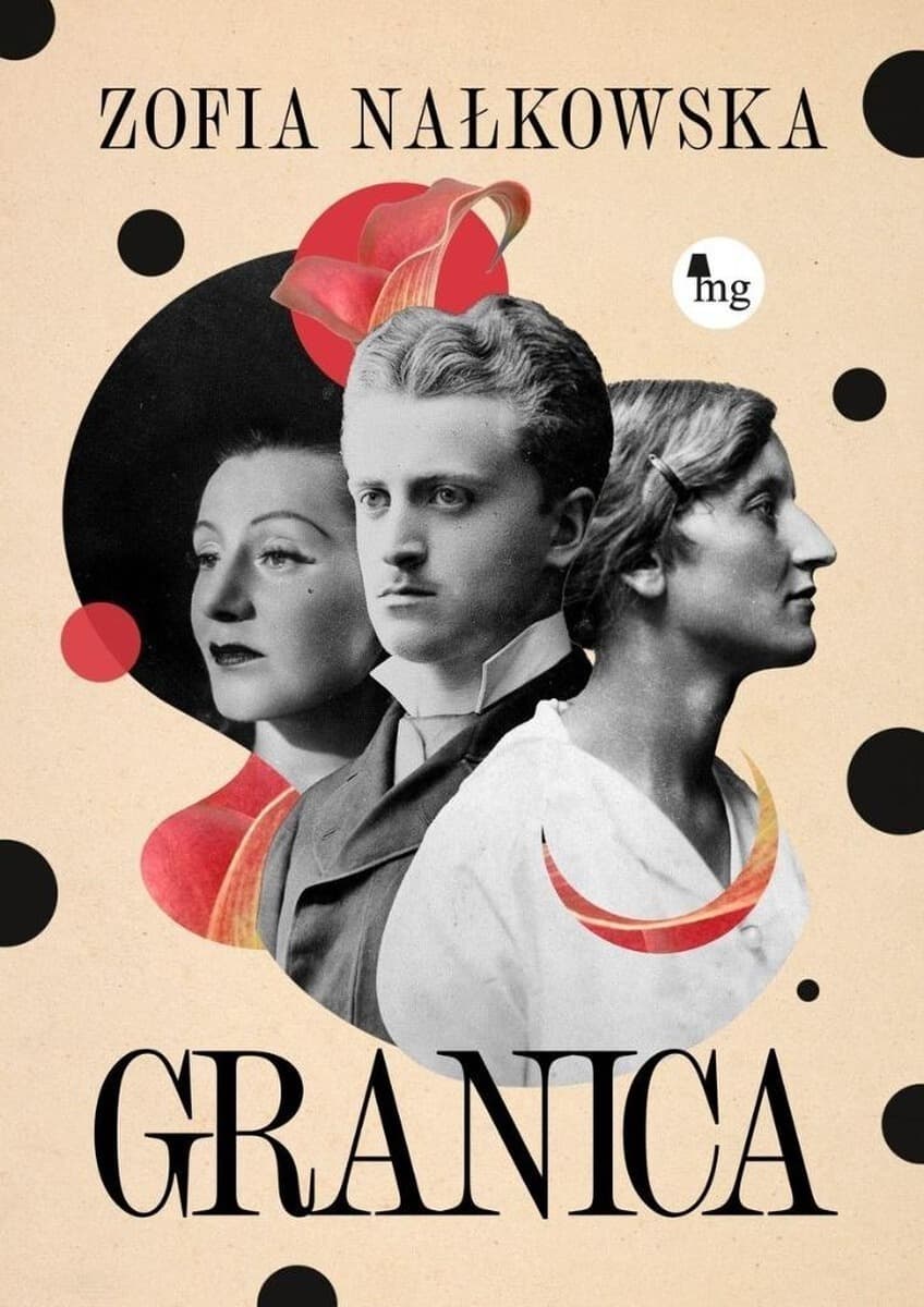 Granica Zofii Nałkowskiej wydanie MG 2025