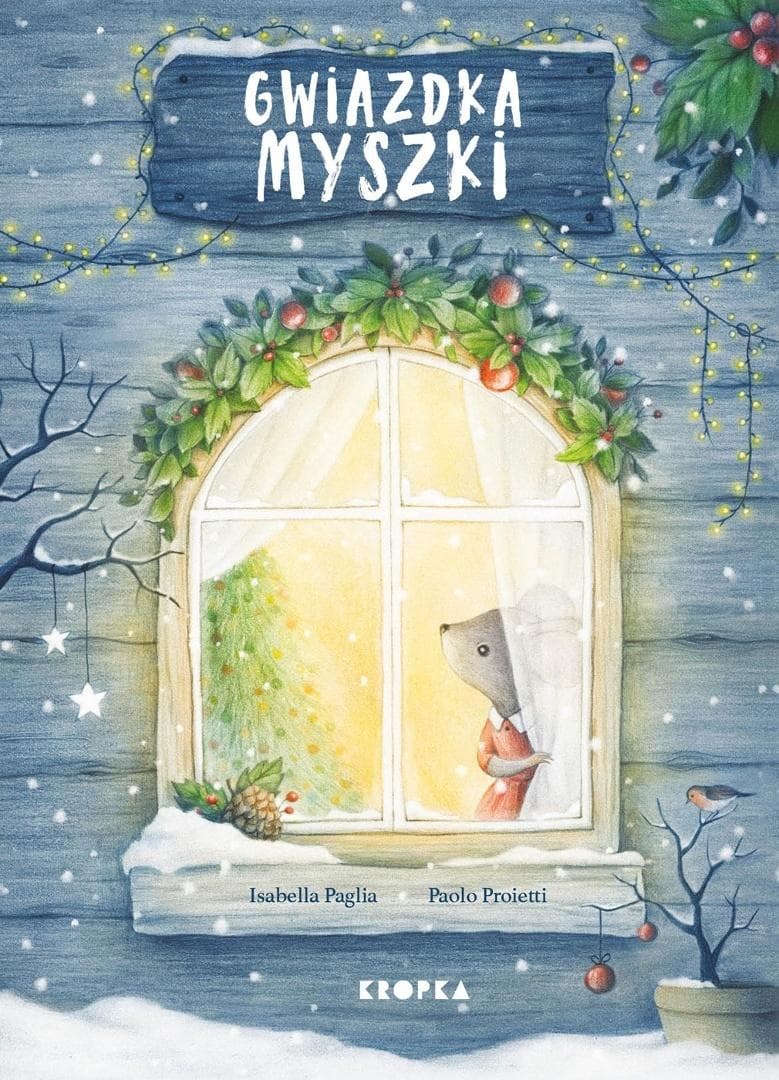 Gwiazdkowa opowieść o myszce Stefci - Isabella Paglia, Paolo Proietti