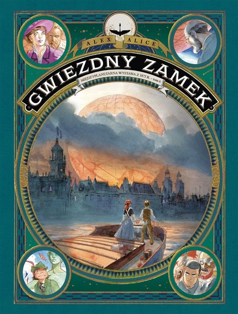 Gwiezdny Zamek Tom 6 Międzyplanetarna wystawa z 1875 - Alex Alice