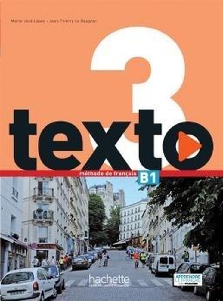 Hachette Livre Texto 3: podręcznik francuskiego dla szkół średnich z DVD