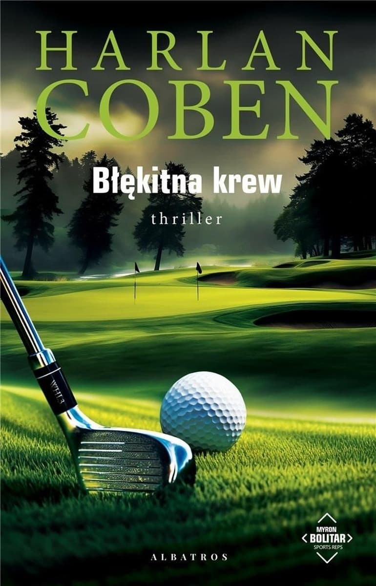 Harlan Coben: Błękitna krew - Myron Bolitar Tom 4