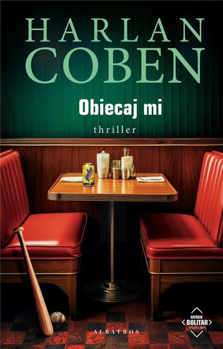 Harlan Coben: Obiecaj mi - Myron Bolitar Tom 8 (wyd. 2024)