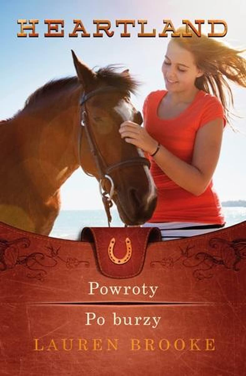 Heartland Powroty / Po Burzy - Powieść dla młodzieży