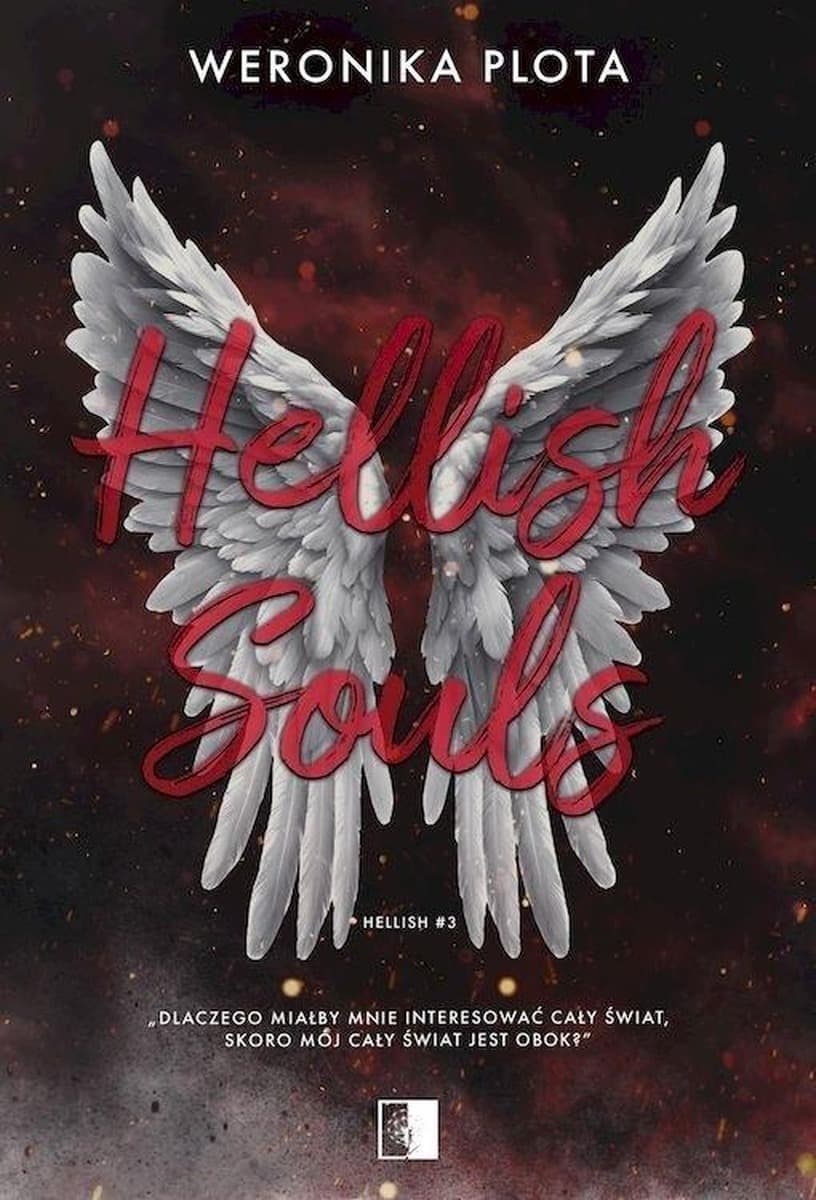 Hellish Souls. Hellish. Tom 3 - Powieść