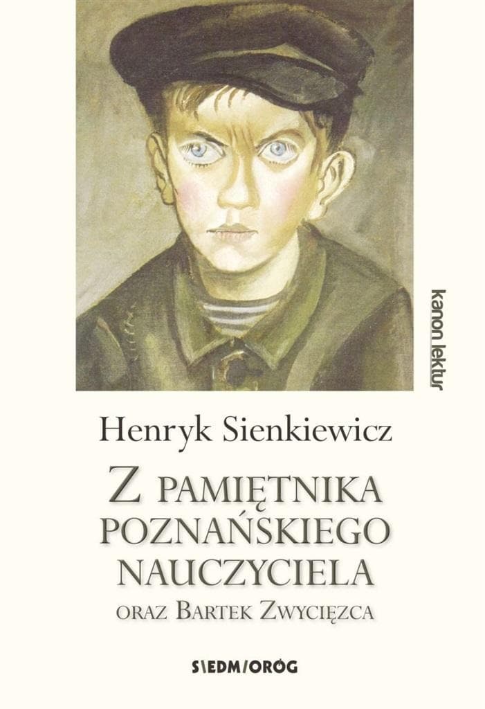 Henryk Sienkiewicz - Z pamiętnika poznańskiego nauczyciela