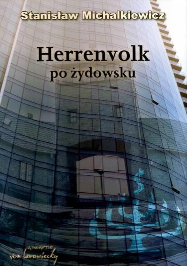 Herrenvolk - Stanisław Michalkiewicz