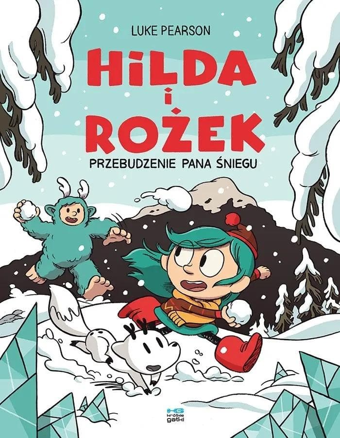 Hilda i Rożek Przebudzenie Pana Śniegu komiks Luke Pearson