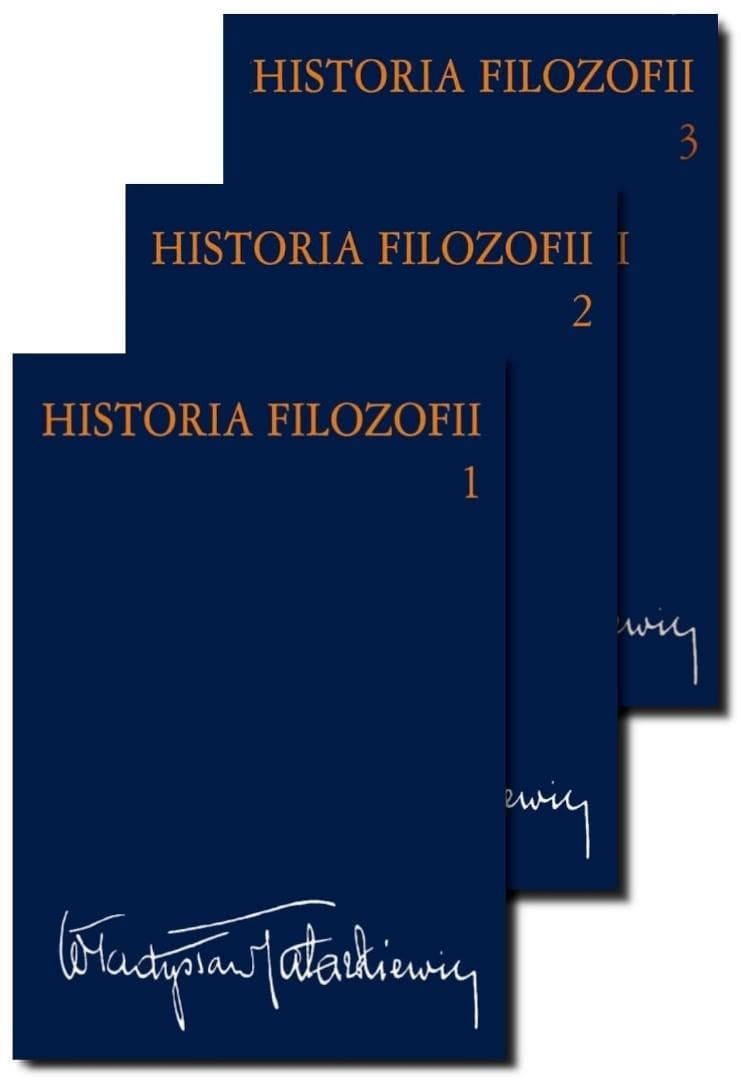 Historia filozofii. Tom 1-3. - Władysław Tatarkiewicz