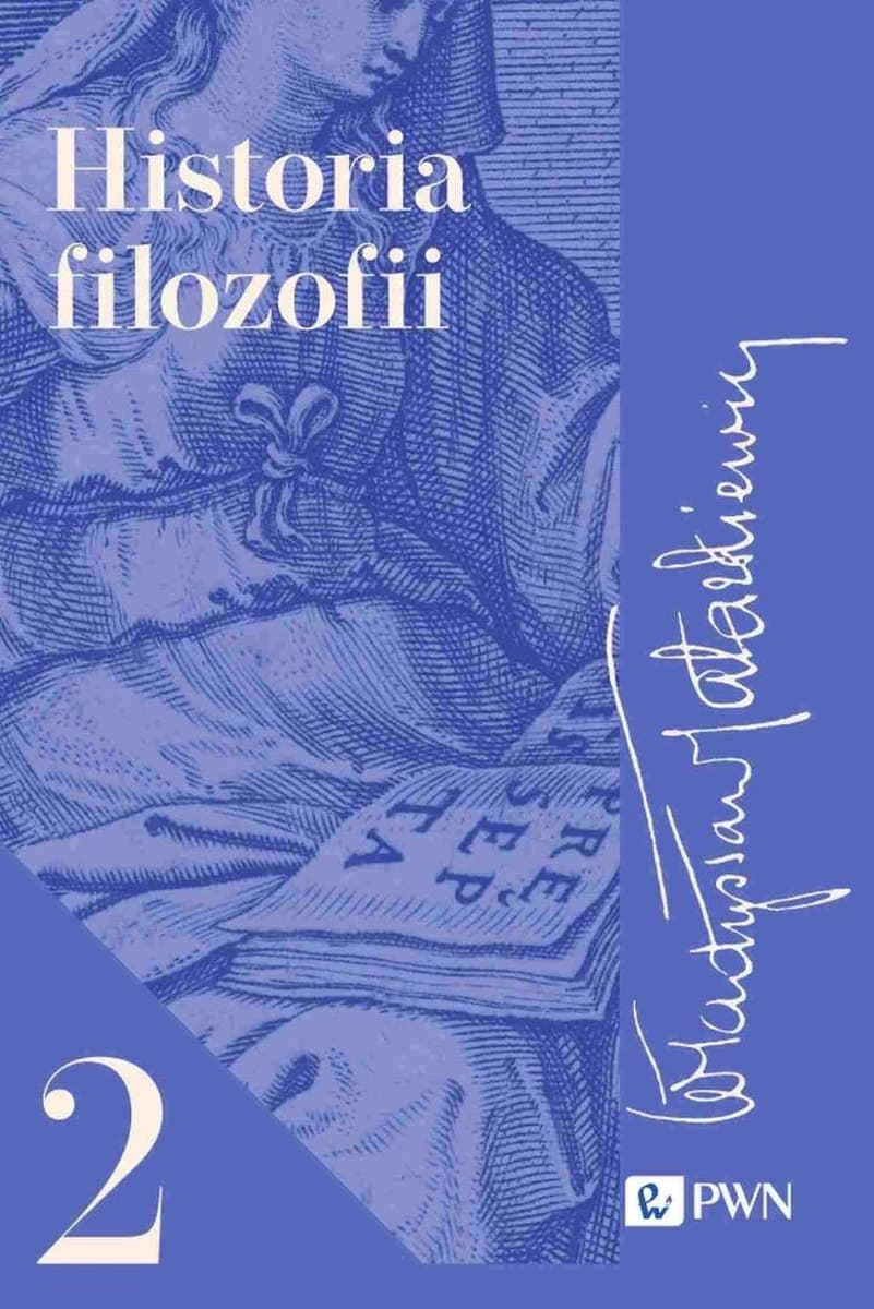 Historia Filozofii Tom 2 - Władysław Tatarkiewicz