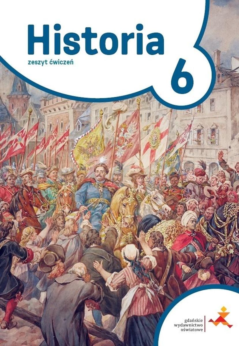 Historia Klasa 6: Podróże w czasie - Ćwiczenia GWO
