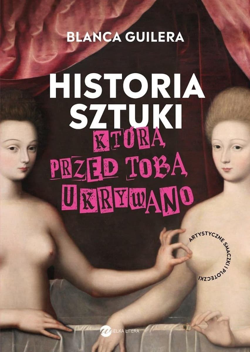 Historia sztuki ukrywano Artystyczne smaczki Ksiazka
