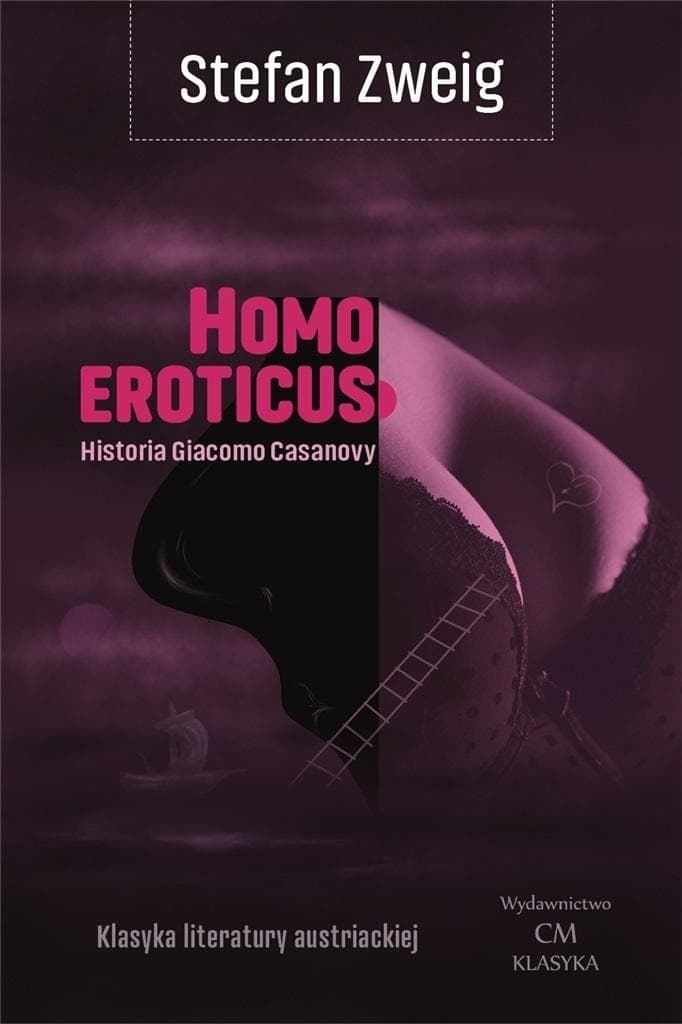 Homo eroticus. Historia Giacomo Casanovy wydanie 2