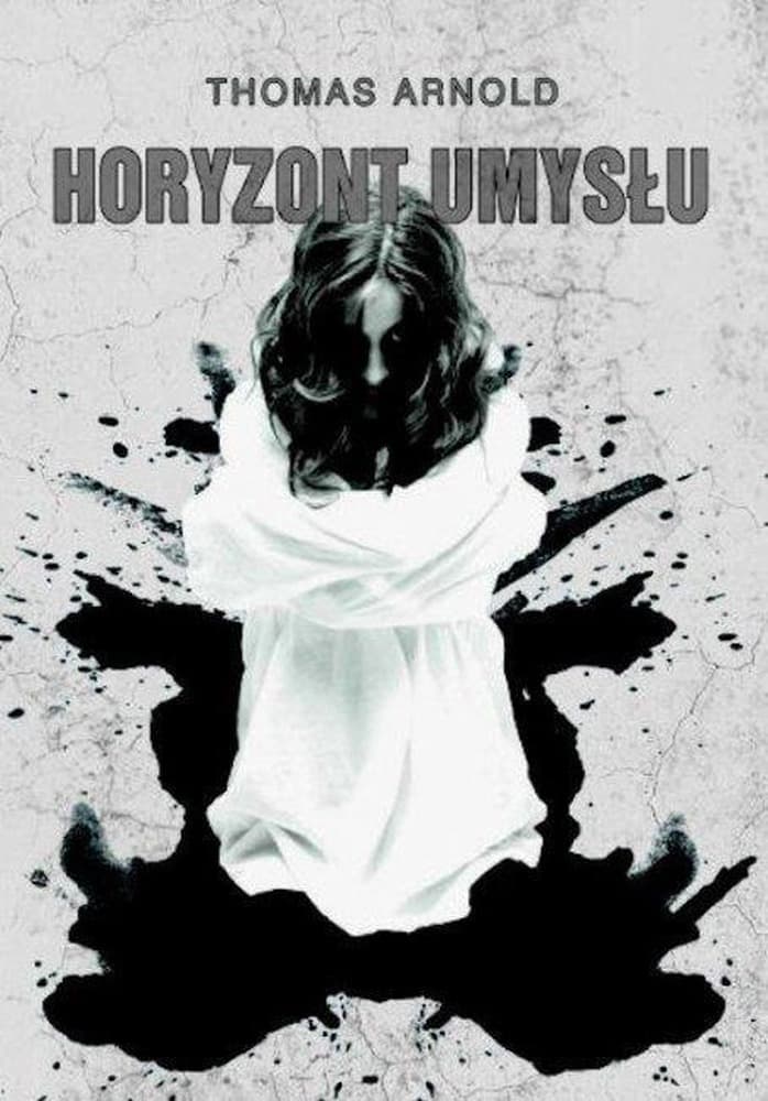 Horyzont umysłu thriller medyczny T.A.Books 416 stron