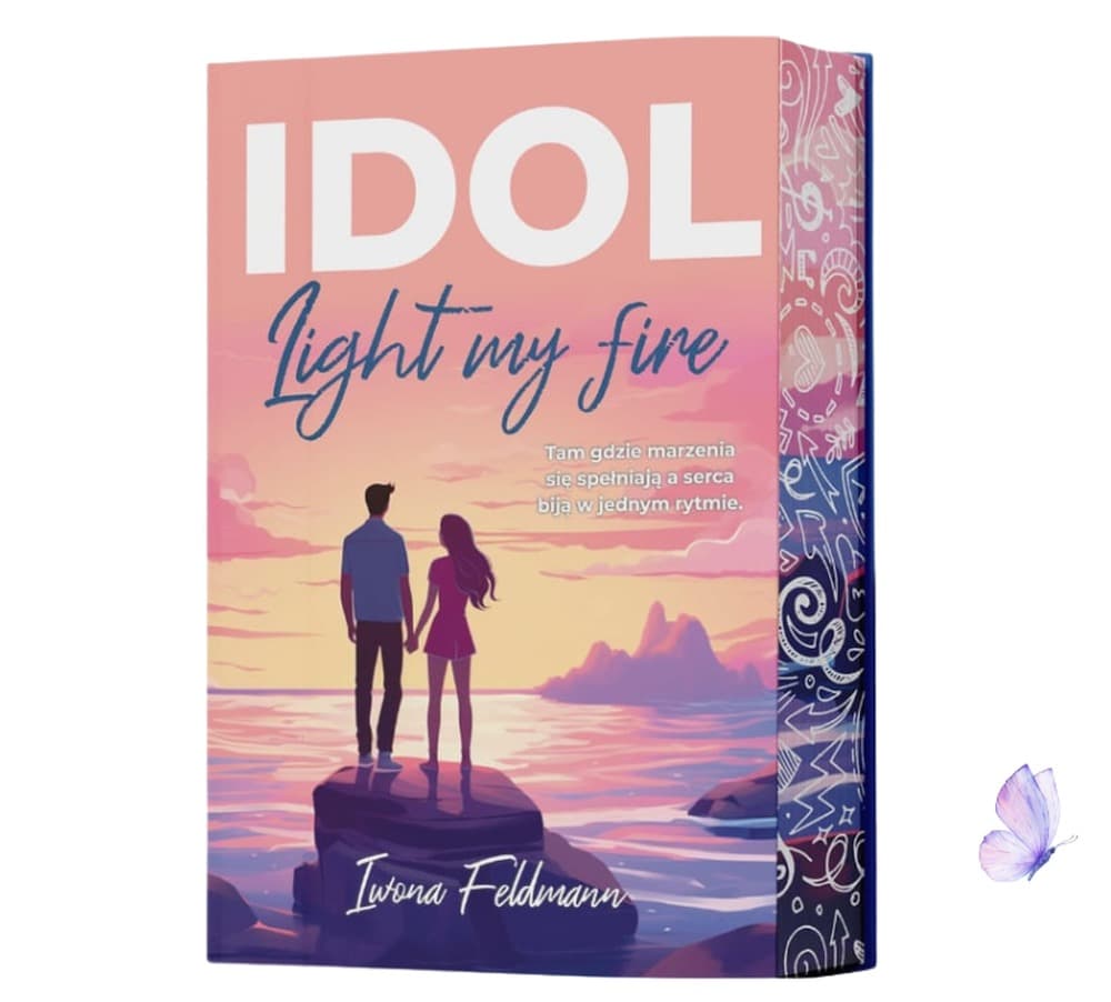 IDOL Light my fire - Powieść obyczajowa