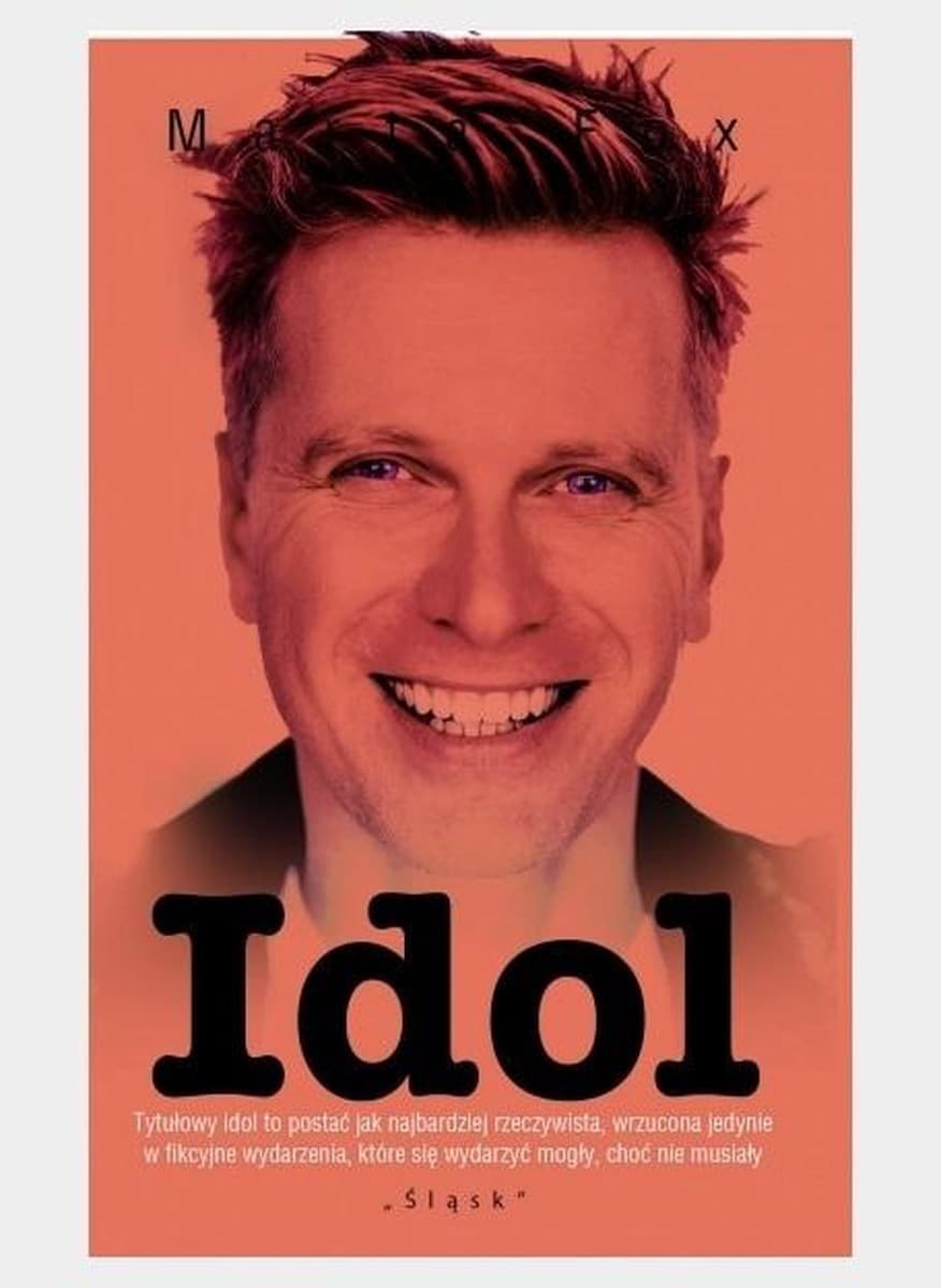 Idol - Marta Fox - powieść o dojrzewaniu i poszukiwaniu akceptacji