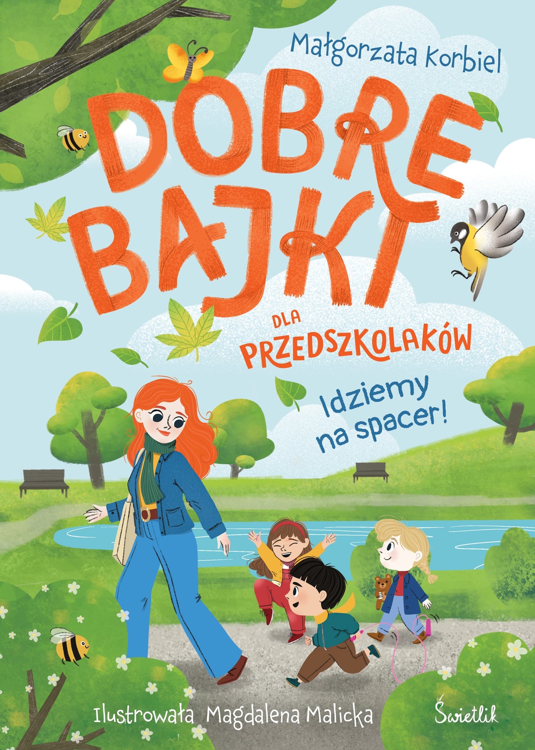 Idziemy na spacer! Dobre bajki dla dzieci