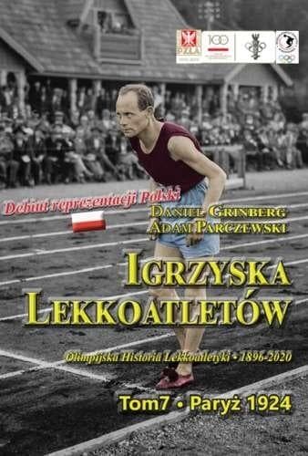Igrzyska lekkoatletyczne T.7 Paryż 1924 - Daniel Grinberg, Adam Parczewski
