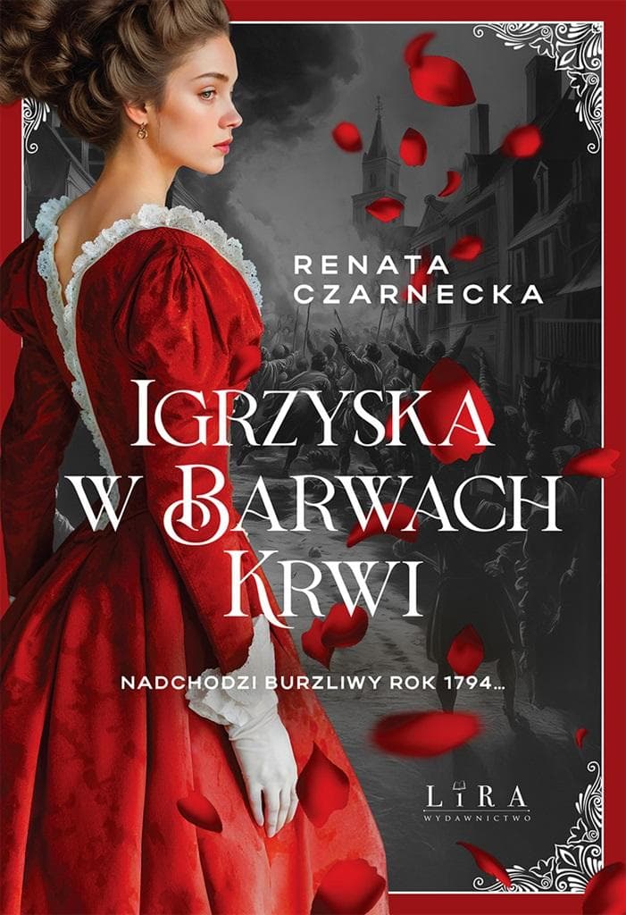 Igrzyska w barwach krwi Renata Czarnecka powieść historyczna