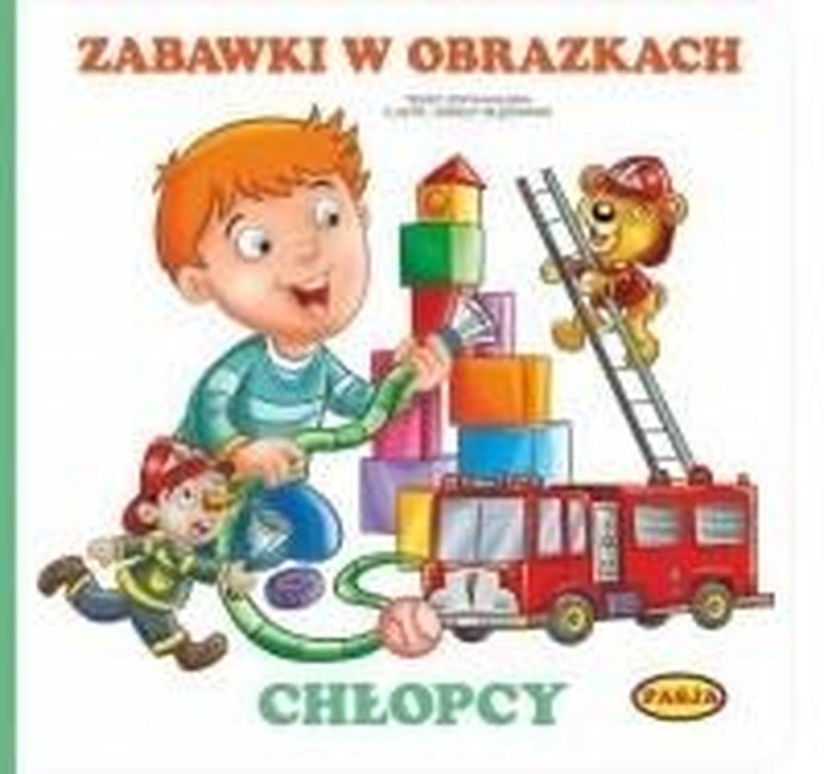 Ilustrowana książeczka dla dzieci Zabawki w obrazkach Chłopcy