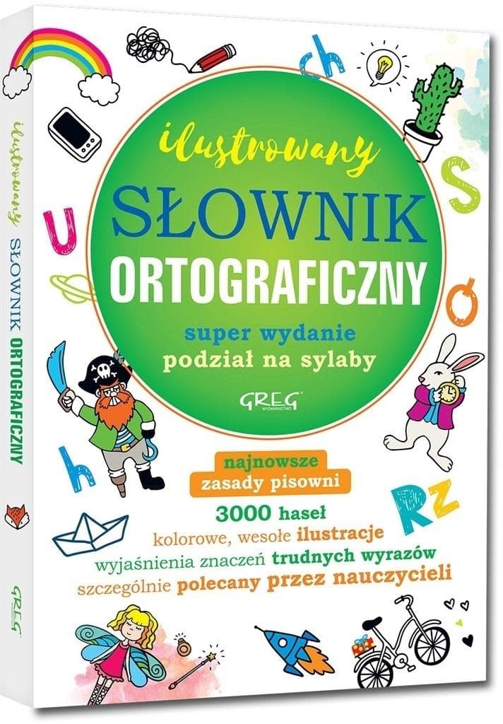 Ilustrowany słownik ortograficzny dla dzieci