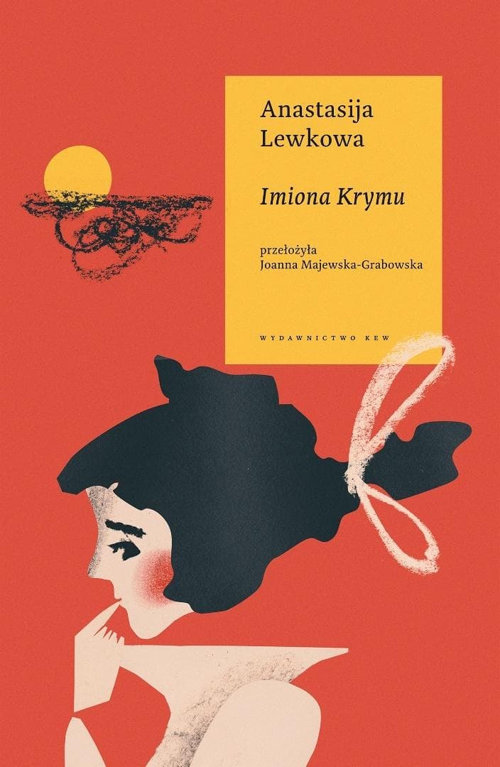 Imiona Krymu - Anastasija Lewkowa - powieść obyczajowa 540 stron