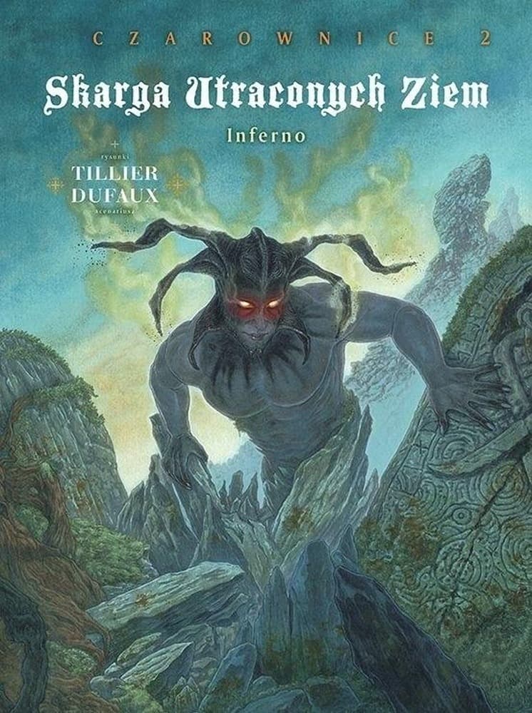 Inferno. Skarga Utraconych Ziem. Cykl 3 Tom 2 komiks fantasy Egmont